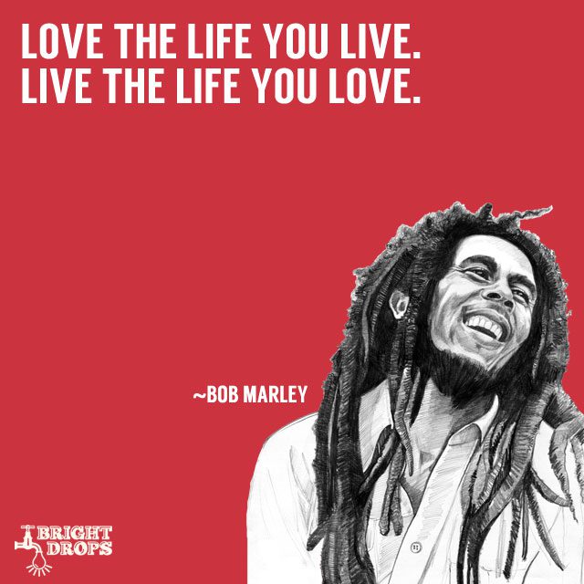 bob marley quotes about relationships