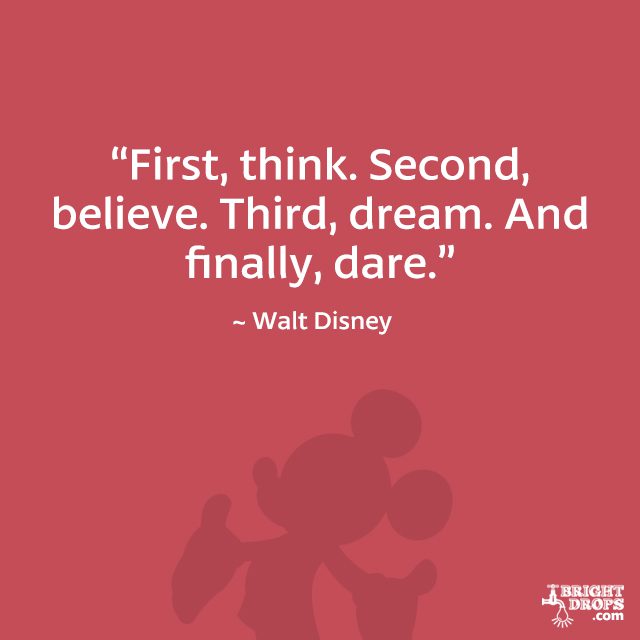 12 Walt Disney Quotes That Will Inspire You Bright Drops