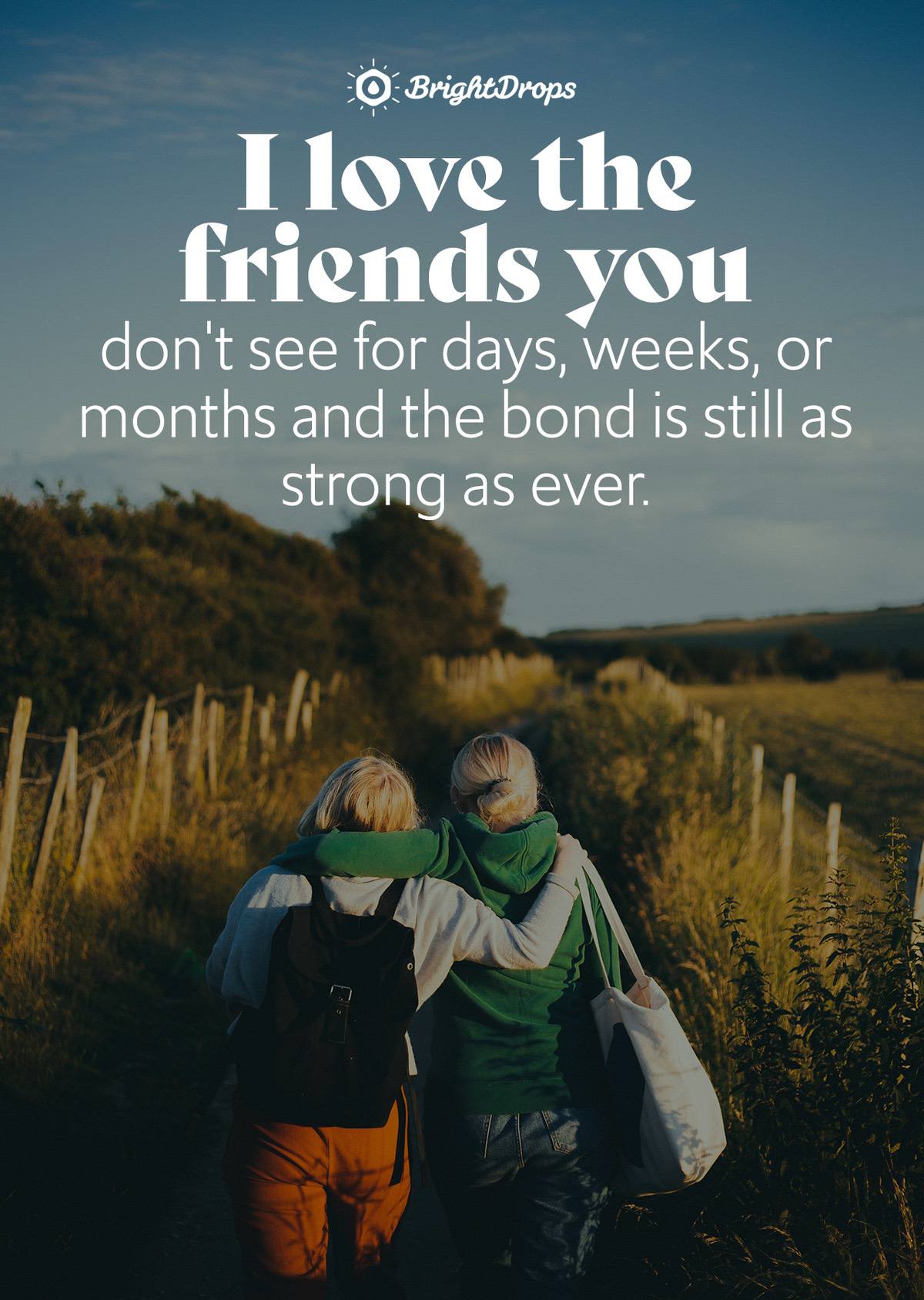 For friends quotes about love 60 Quotes