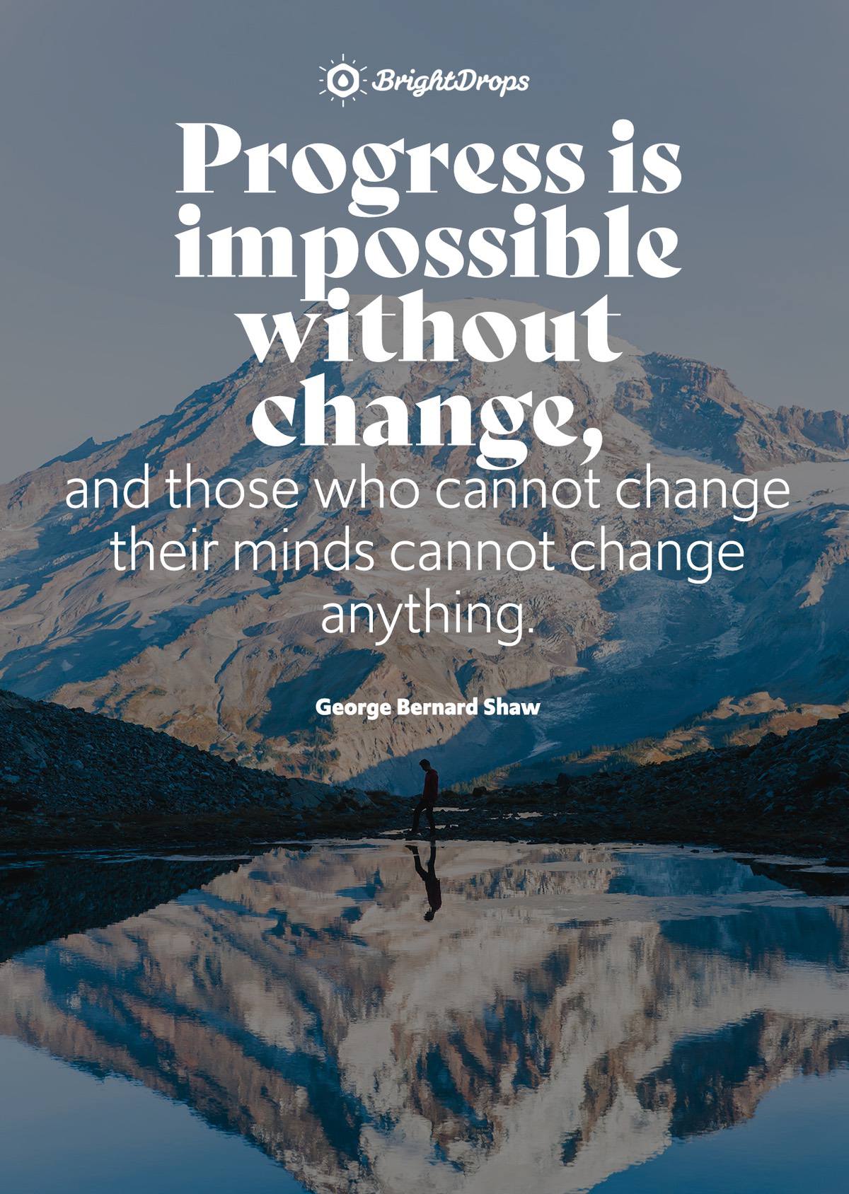 107 Quotes About Change to Help You Get Through Anything - Bright Drops