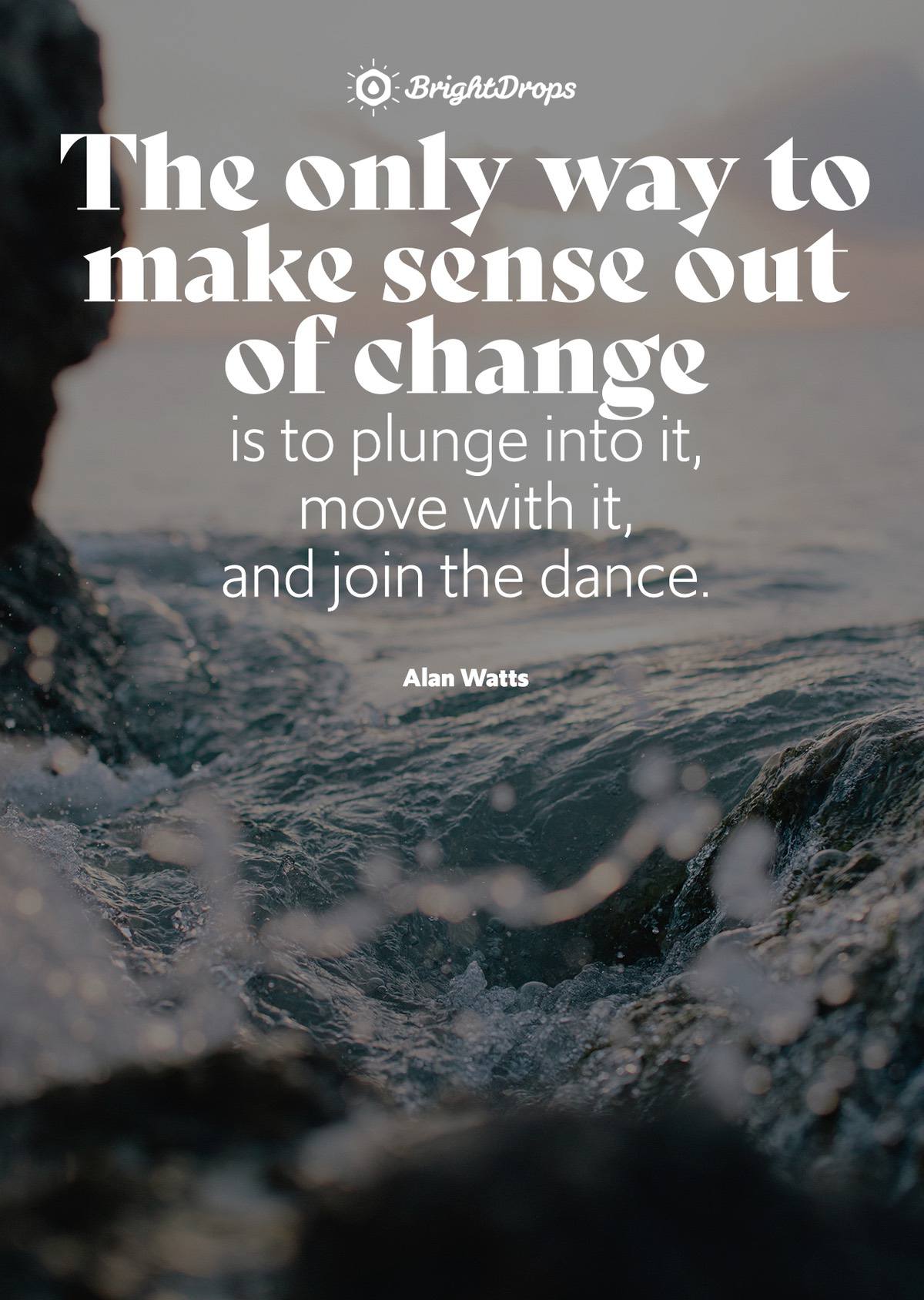 Making Changes Quotes