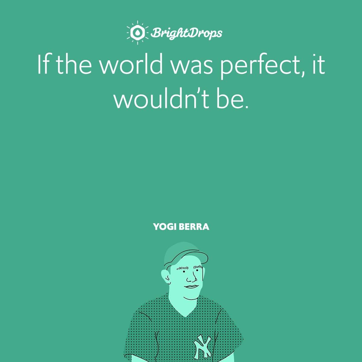 Yogi Berra's 10 Best Quotes for Entrepreneurs