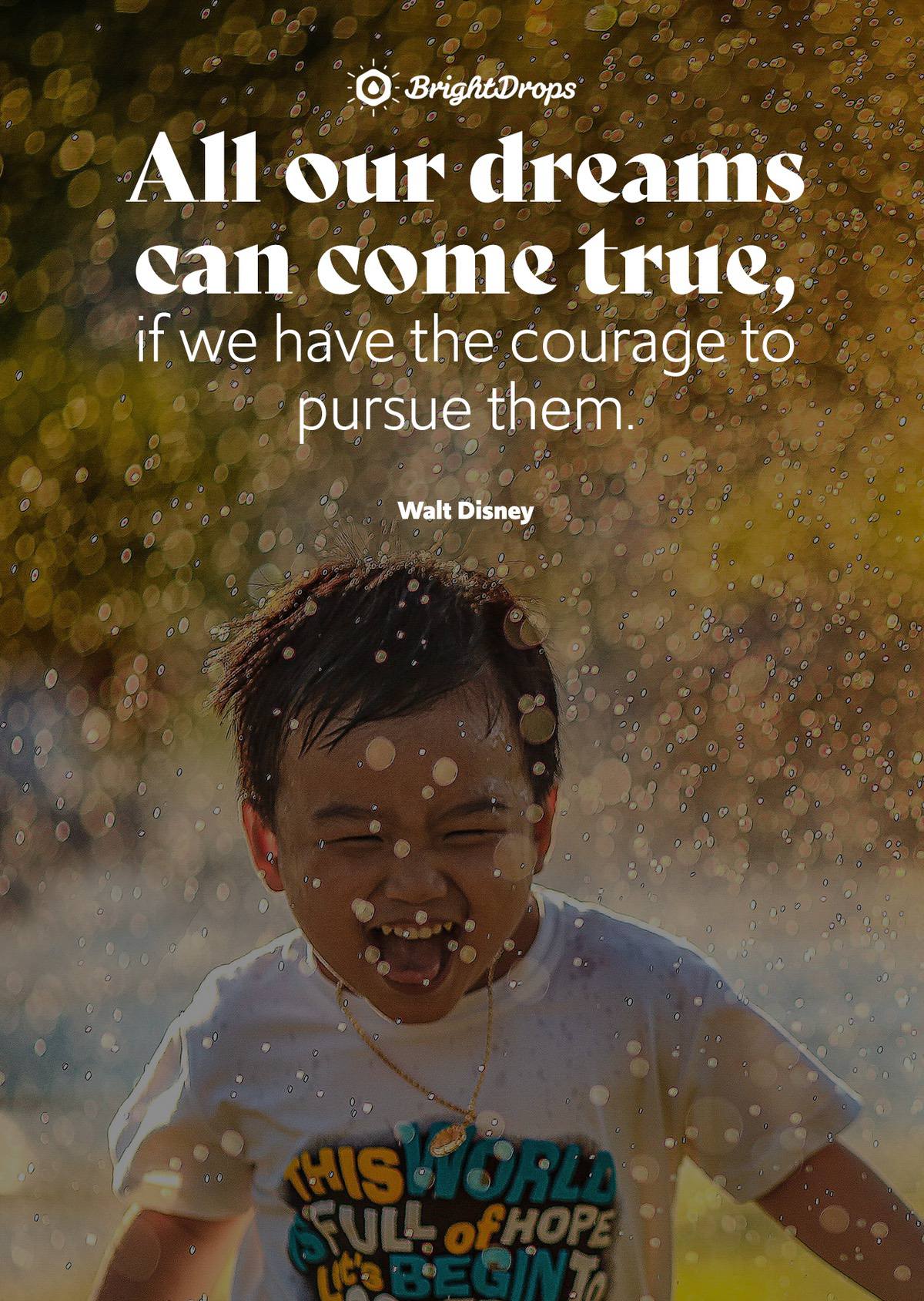 12 Inspirational Walt Disney Quotes To Reach For Your Dreams Bright Drops 