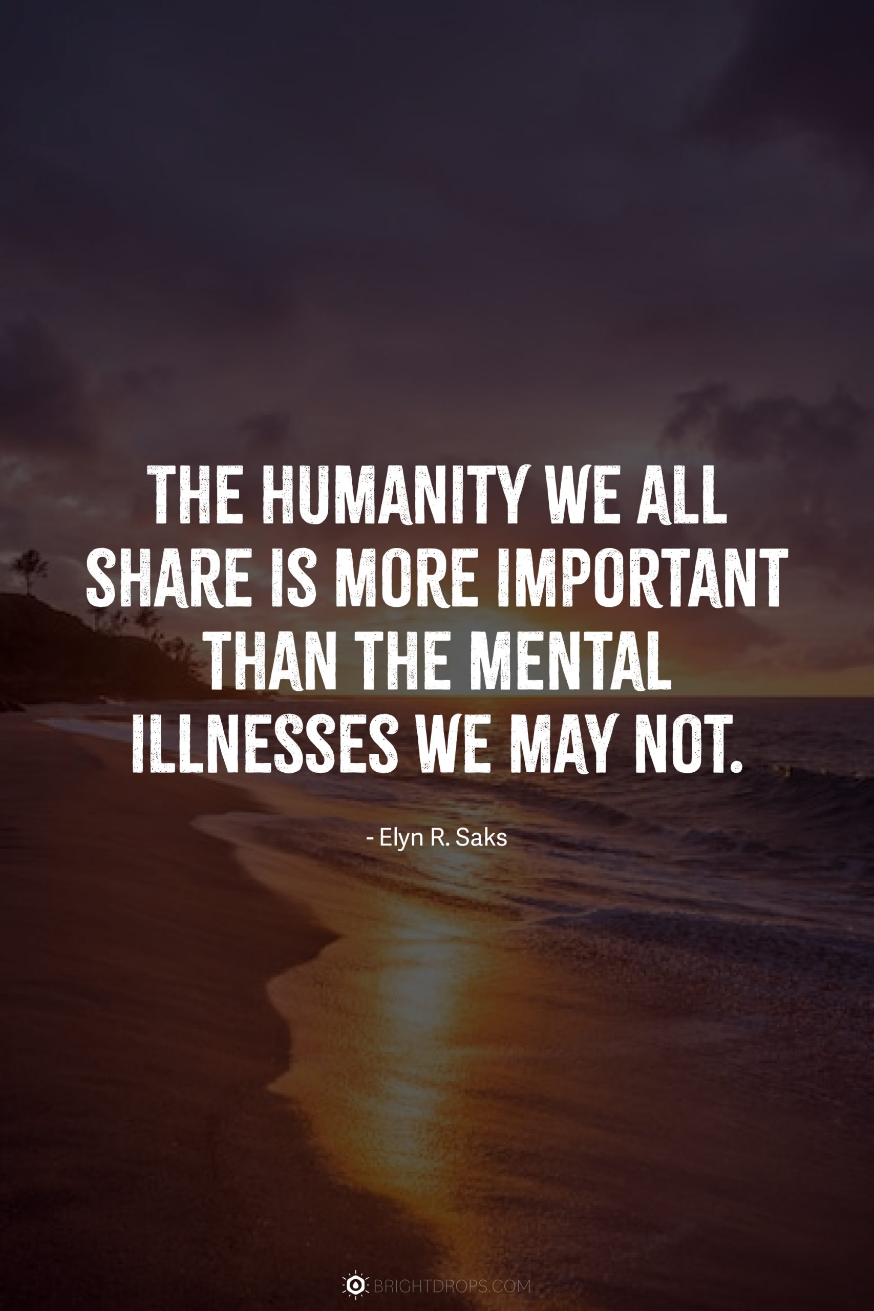 Psychological Illness Quotes 40 Inspirational Mental Health Quotes To Psychological Illness Quotes 40 Inspirational Mental Health Quotes To