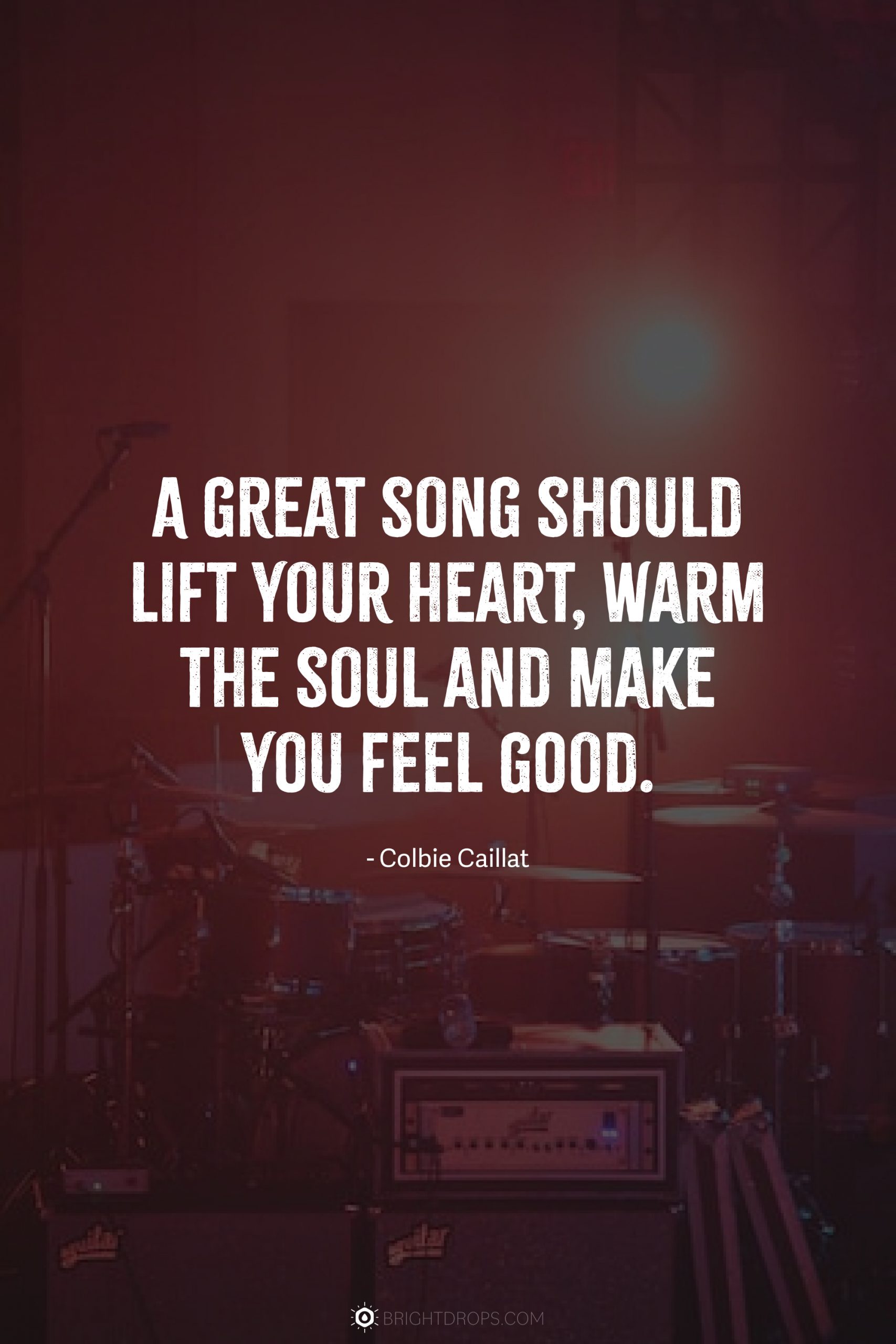 A great song should lift your heart, warm the soul and make you feel good.