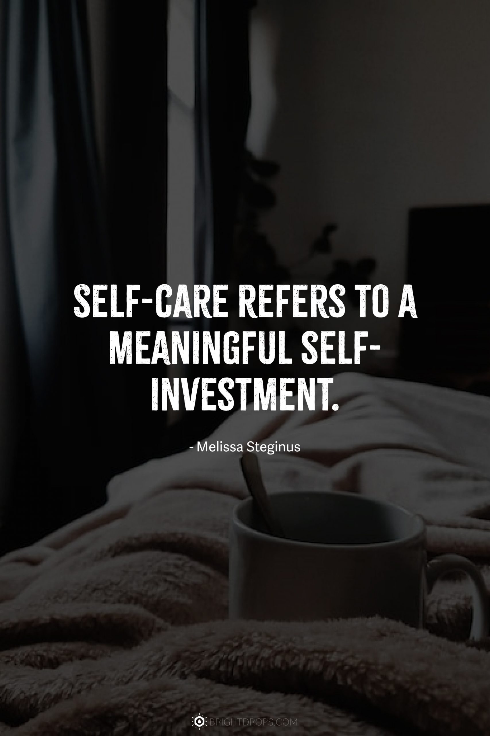 Self Care Quotes: Quotesgram - Inspiration For Your Wellbeing