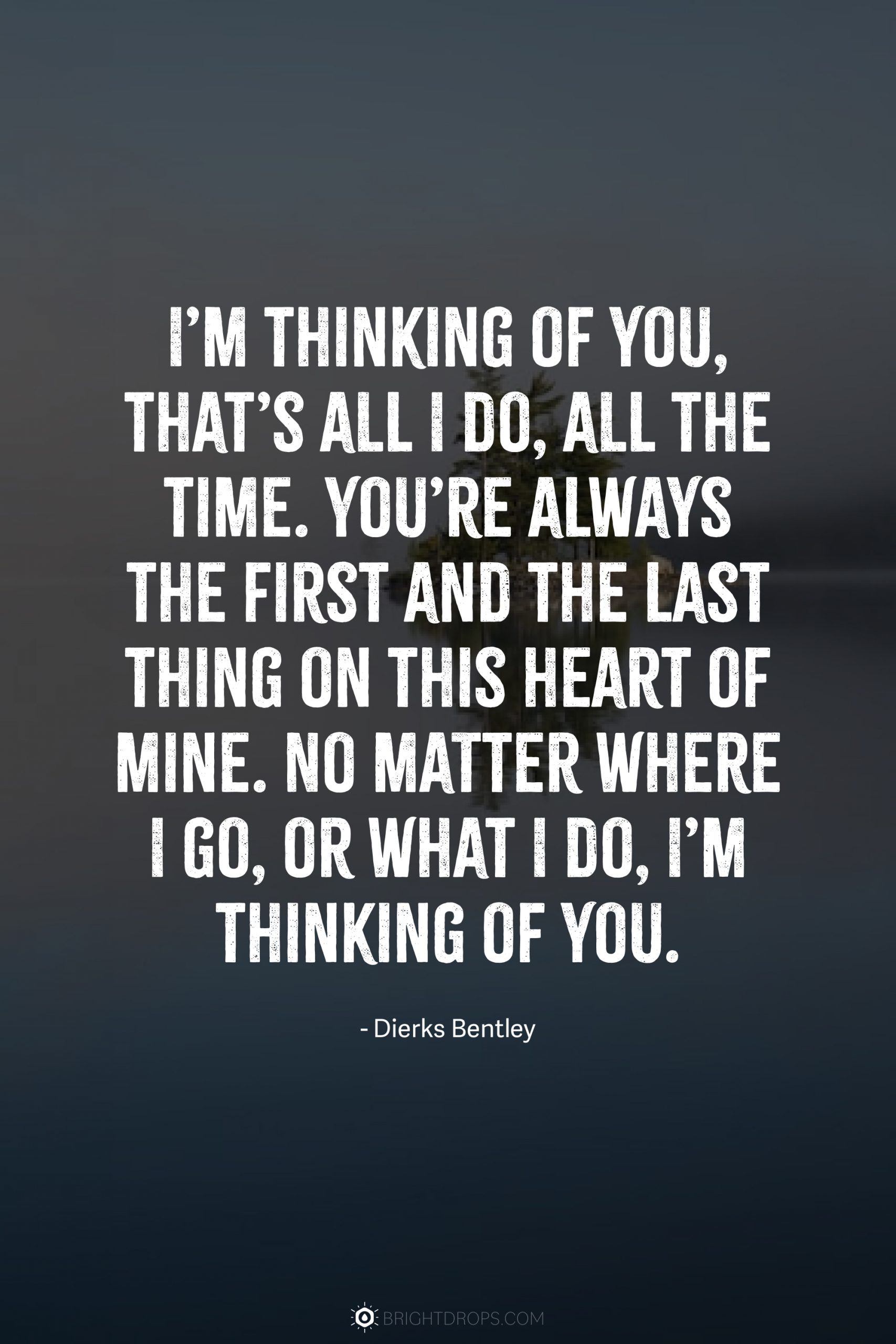 im thinking about you quotes