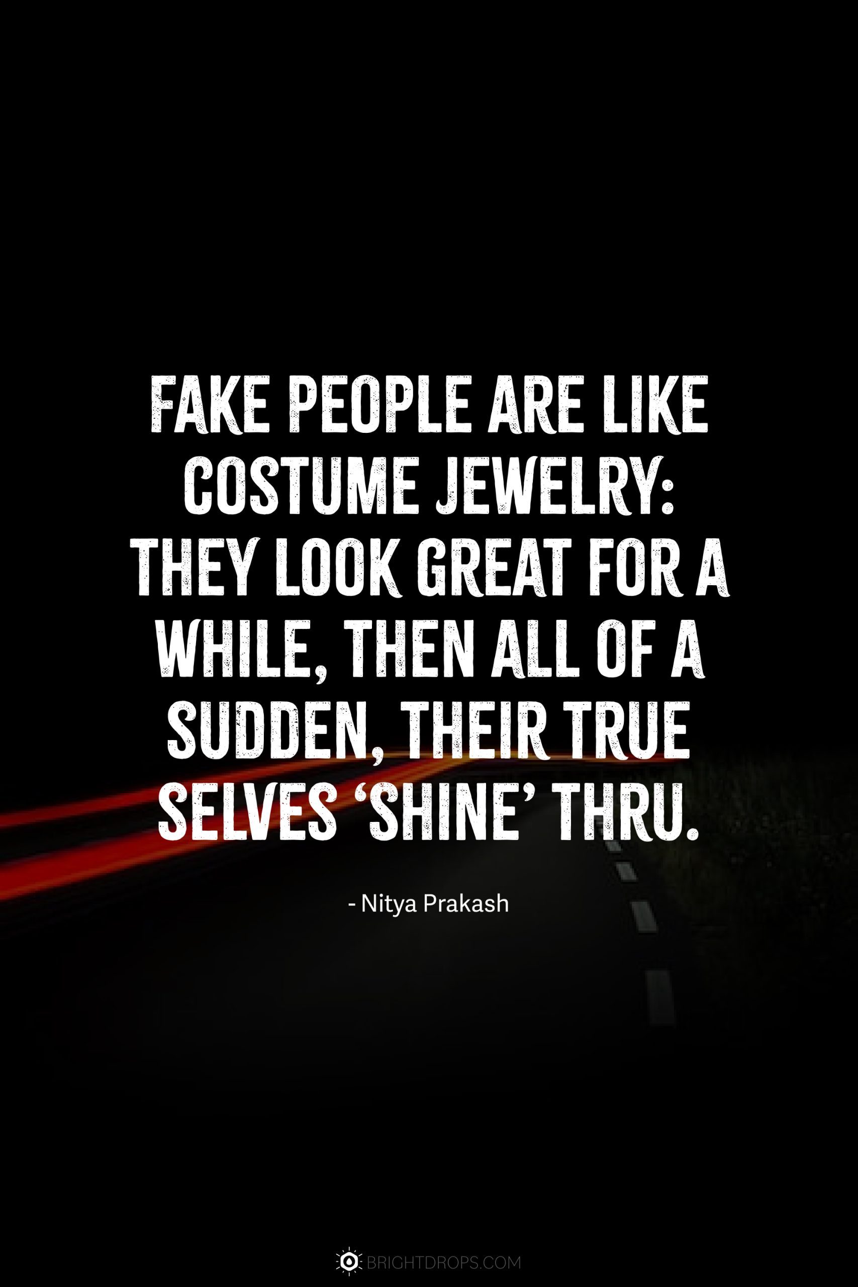 Quotes About Liars And Fake People