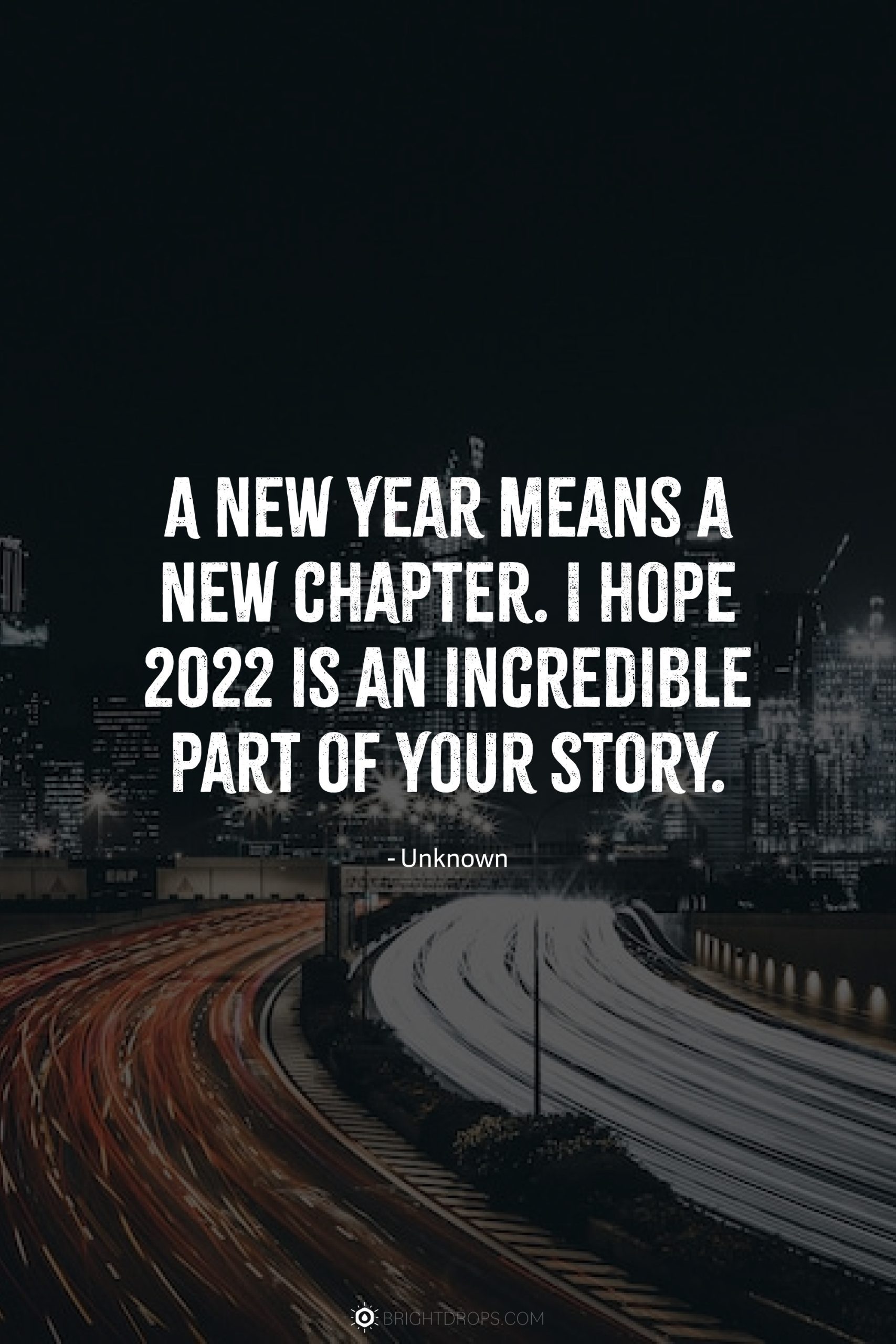 64 New Year Quotes For Inspiration That Lasts - Bright Drops