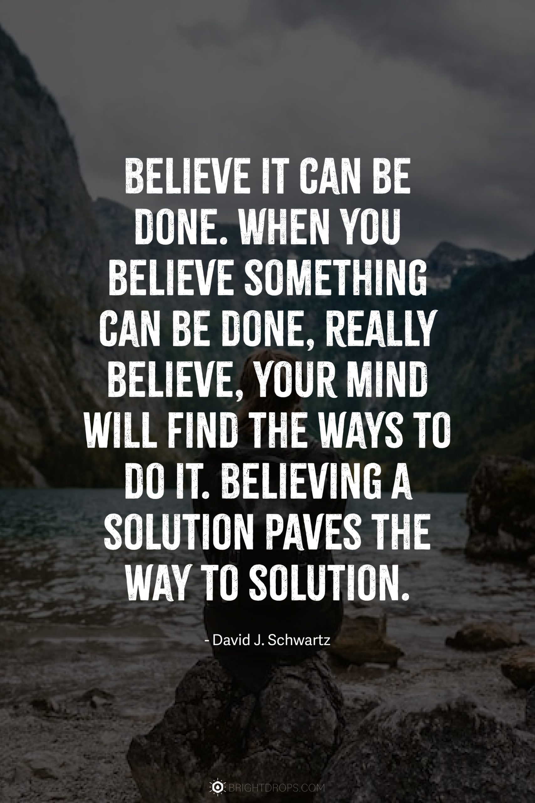 60 Believe In Yourself Quotes To Become Unstoppable Bright Drops