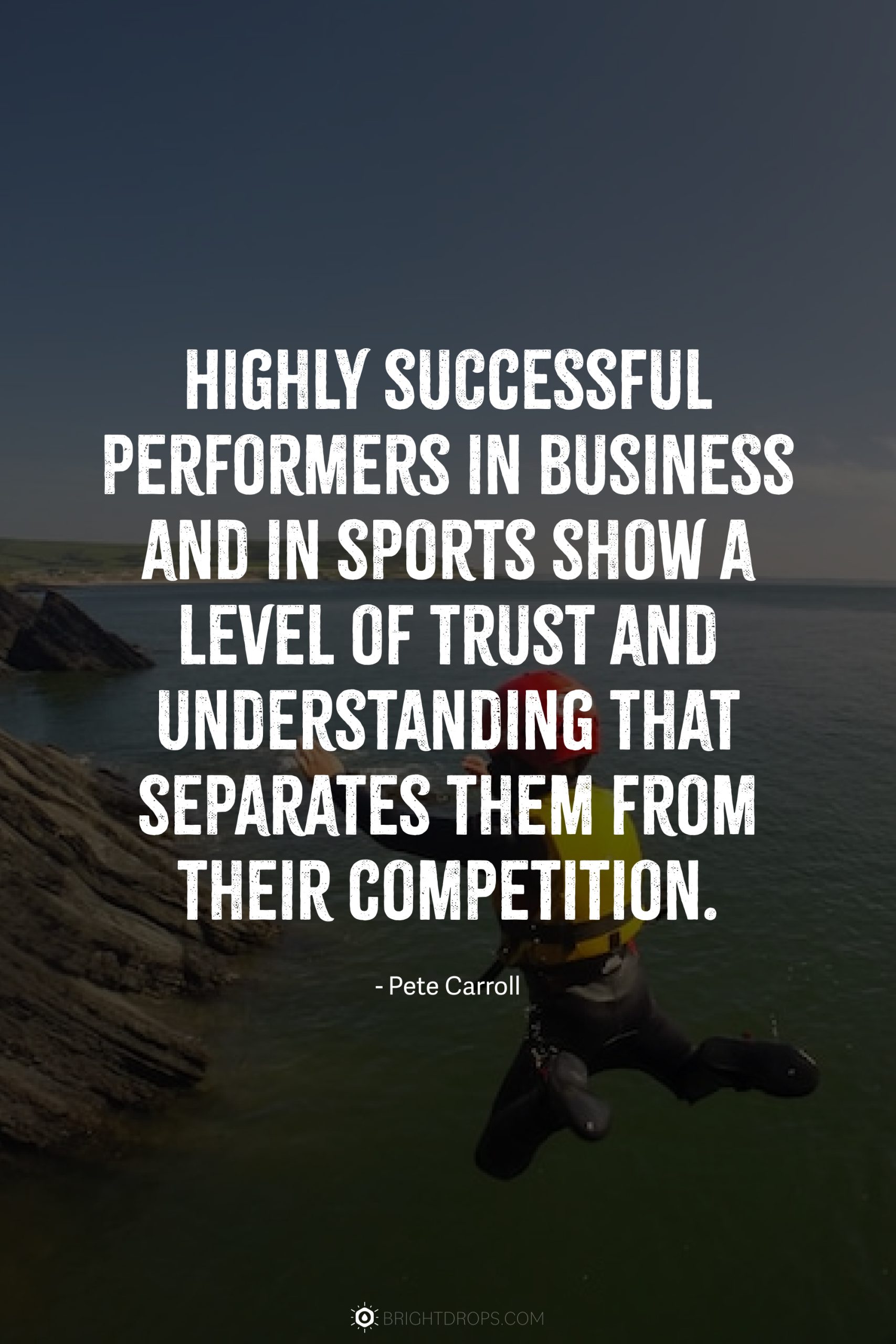 Highly successful performers in business and in sports show a level of trust and understanding that separates them from their competition.