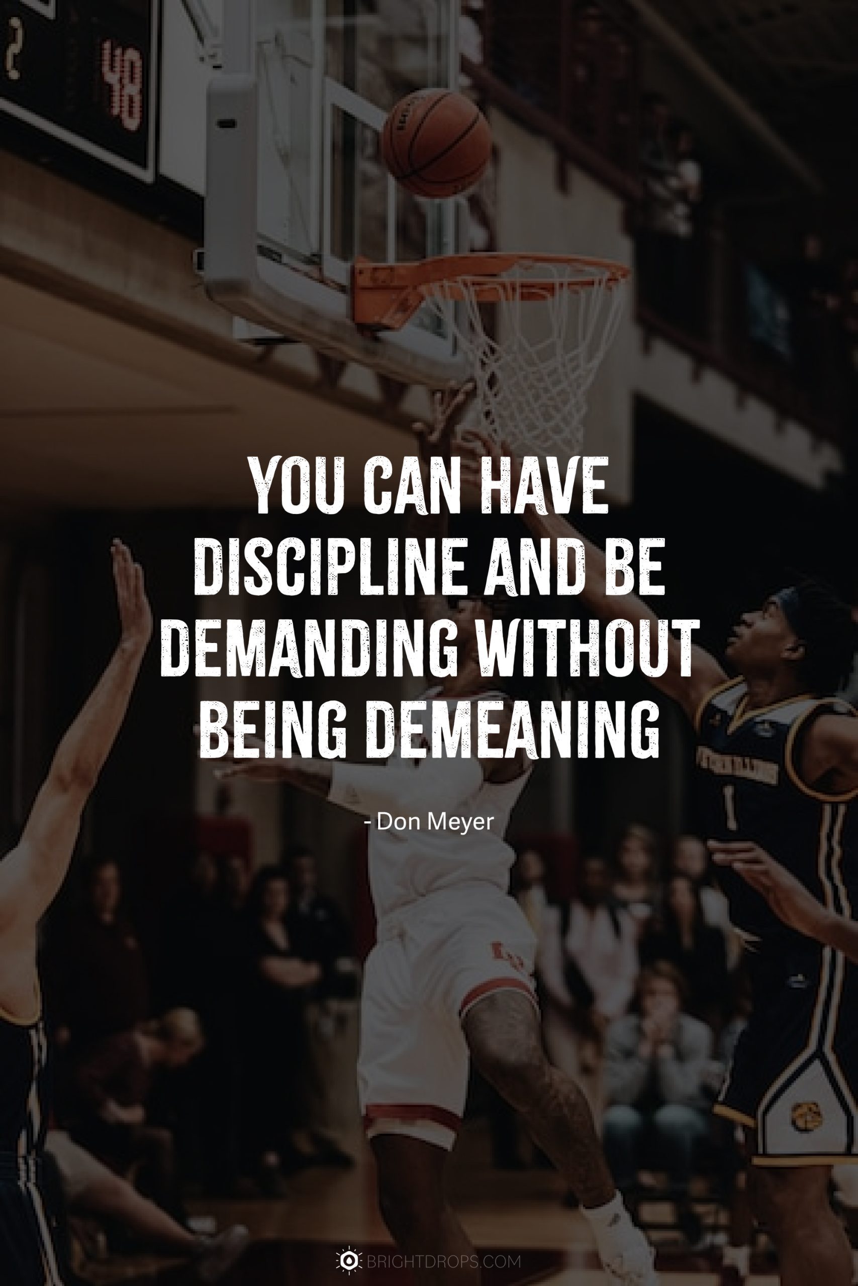 107 Most Inspirational Basketball Quotes - Bright Drops