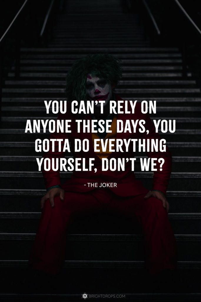24 Deep Joker Quotes on Chaos and Humanity Bright Drops